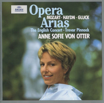 Wolfgang Amadeus Mozart, Joseph Haydn, Christoph Willibald Gluck, Trevor Pinnock, The English Concert, Anne Sofie Von Otter : Opera Arias (CD, Album, RE)