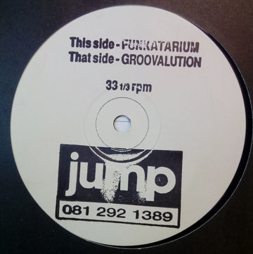 Jump : Funkatarium / Groovalution (12", W/Lbl)