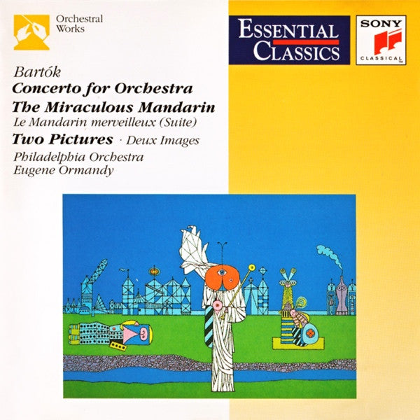 Béla Bartók / The Philadelphia Orchestra, Eugene Ormandy : Concerto For Orchestra / The Miraculous Mandarin / Two Pictures (CD, Comp, RM)