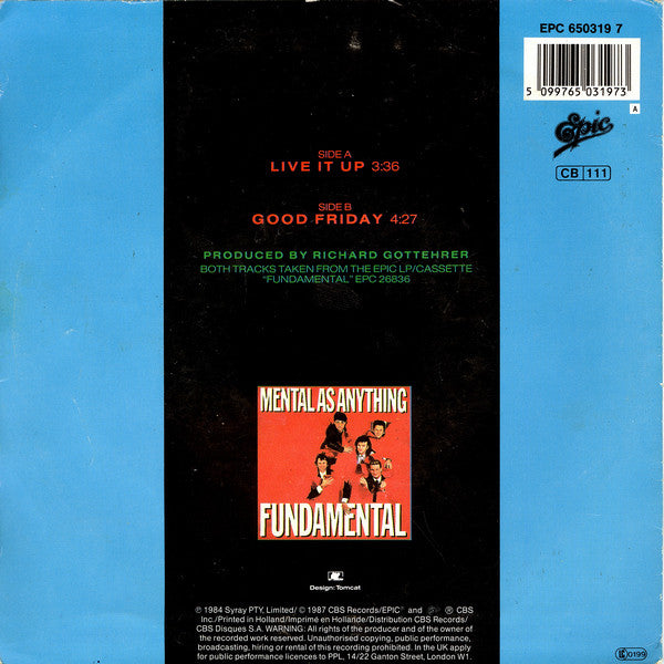 Mental As Anything : Live It Up (7", Single, RE)