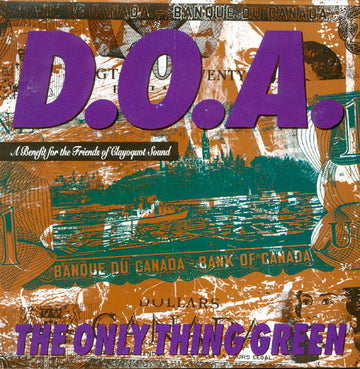 D.O.A. (2) : The Only Thing Green (7", Single)