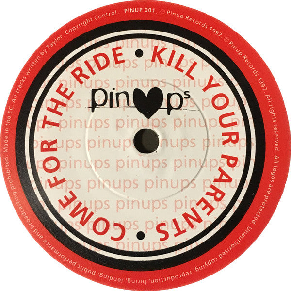 Pinups (2) : Eighteen / Kill Your Parents (7", Single)