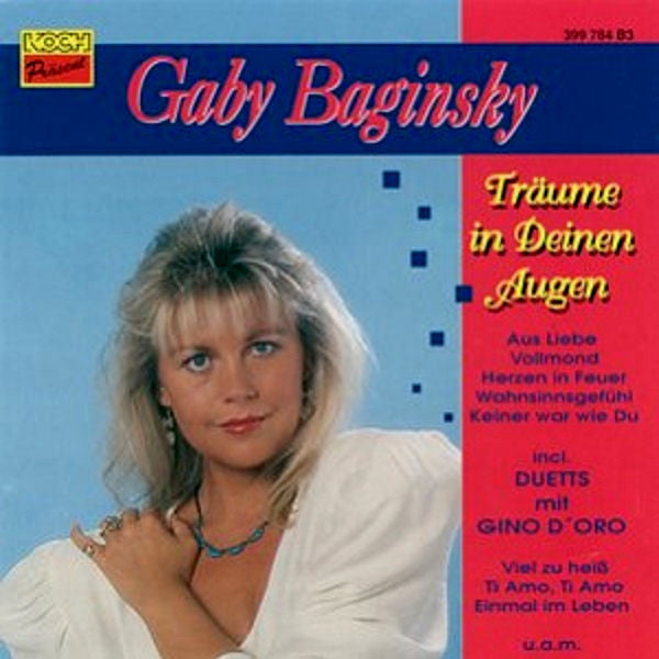 Gaby Baginsky : Träume In Deinen Augen (CD, Comp)