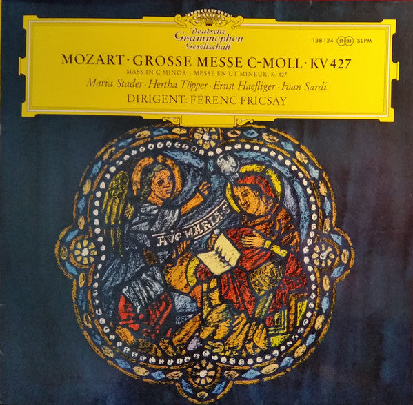 Wolfgang Amadeus Mozart - Maria Stader • Hertha Töpper • Ernst Haefliger • Ivan Sardi Divergent:  Ferenc Fricsay : Grosse Messe In C-moll ‧ Mass In C Minor, K. 427 (LP, RP)