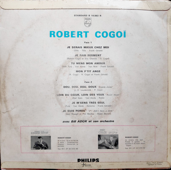 Robert Cogoi : Je Serais Mieux Chez Moi (10", Album, Mono)