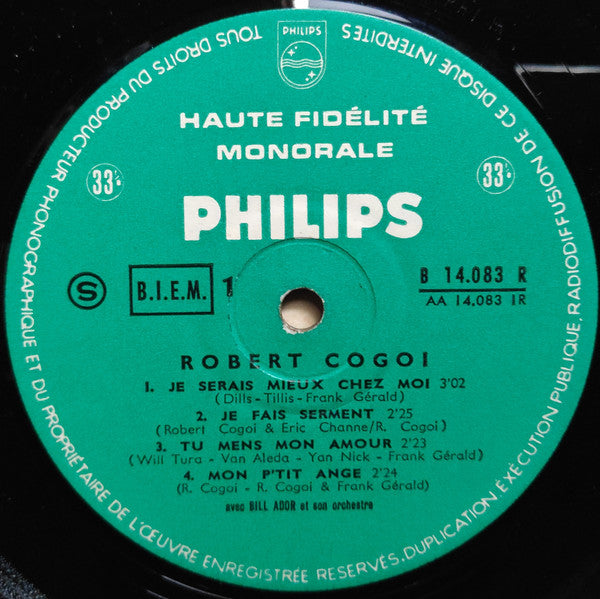 Robert Cogoi : Je Serais Mieux Chez Moi (10", Album, Mono)