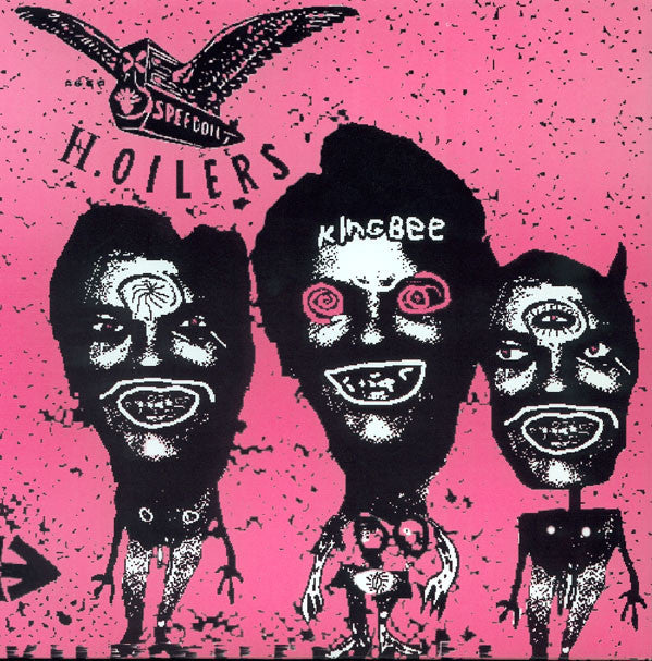 H.Oilers : Kingbee (7")