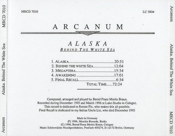 Arcanum : Alaska. Behind The White Sea (CD, Album)
