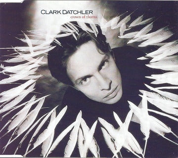 Clark Datchler : Crown Of Thorns (CD, Single)