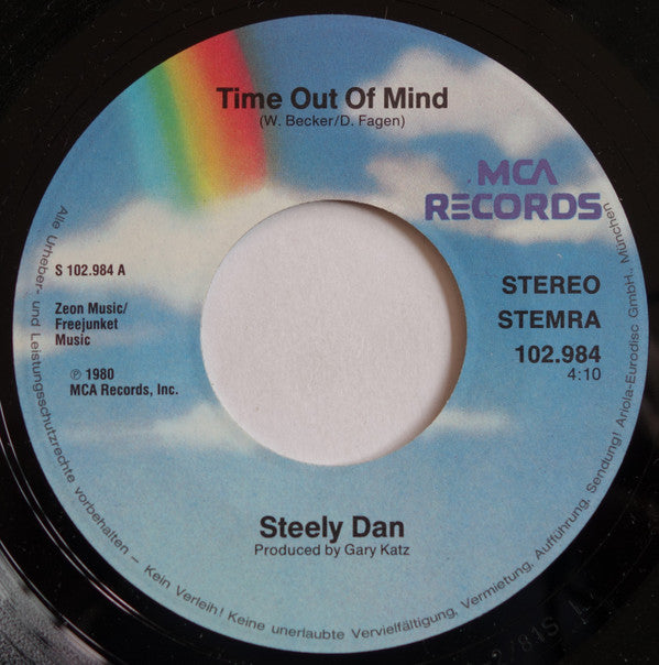 Steely Dan : Time Out Of Mind (7", Single)