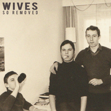 Wives (5) : So Removed (CDr, Album, Promo, PVC)