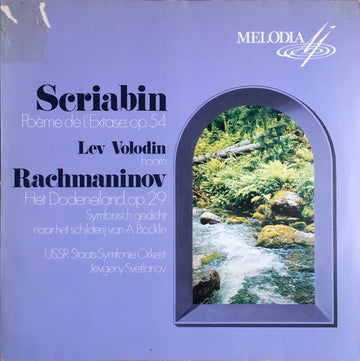 Alexander Scriabine / Sergei Vasilyevich Rachmaninoff : Poème de L'Extase, Op.54 / Het Dodeneiland, Op.29 (LP)