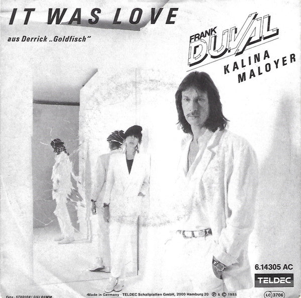 Frank Duval - Kalina Maloyer : It Was Love (7", Single)