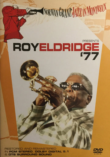 Roy Eldridge : Norman Granz' Jazz In Montreux Presents Roy Eldridge '77 (DVD-V, RM, Multichannel, PAL)