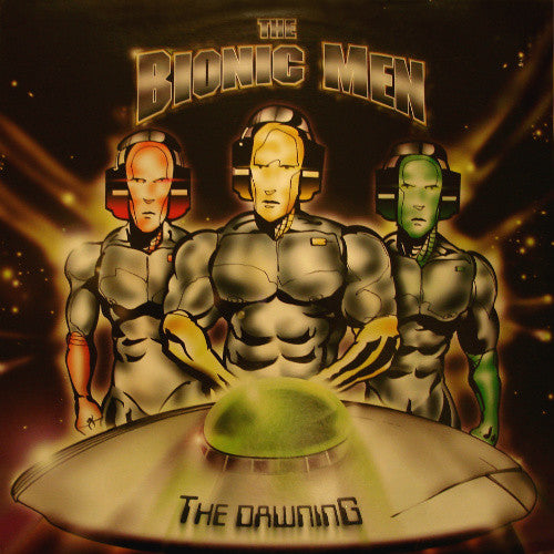 Bionic Men : The Dawning (2x12")