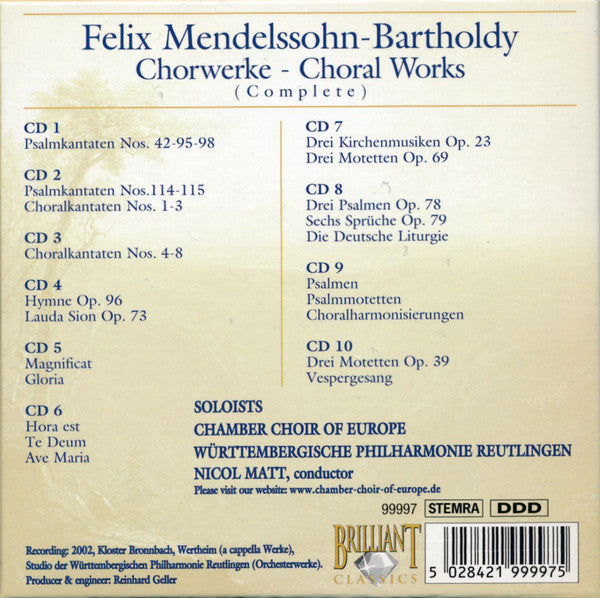 Felix Mendelssohn-Bartholdy, Chamber Choir of Europe, Nicol Matt : Chorwerke = Choral Works (Complete) (10xCD, Car + Box)