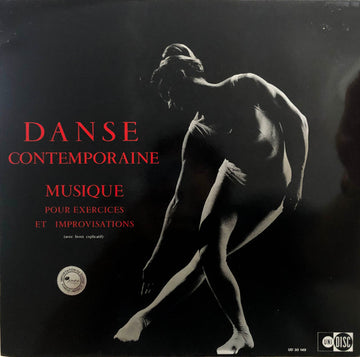 François Rauber : Danse Contemporaine - Musique Pour Exercices Et Improvisations (LP, RE)