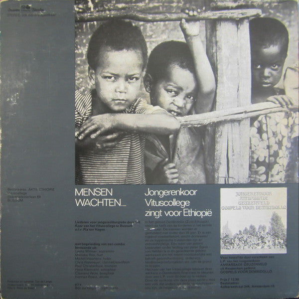 Jongerenkoor Vituscollege Bussum* : Mensen Wachten... Jongerenkoor Vituscollege Zingt Voor Ethiopië (LP, Album)