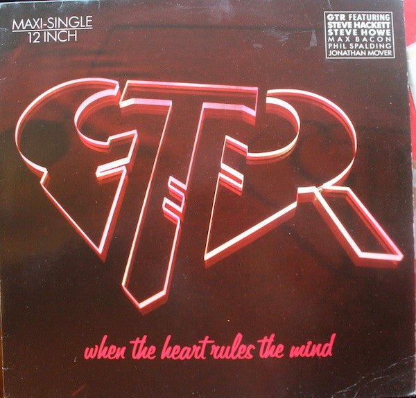 GTR (2) : When The Heart Rules The Mind / Reach Out (12", Maxi)