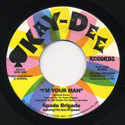 Spade Brigade Featuring The Ace Of Spades : I’m Your Man / Making Love In The Morning (7")