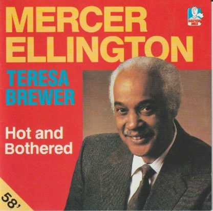 Mercer Ellington, Teresa Brewer : Hot And Bothered (CD)