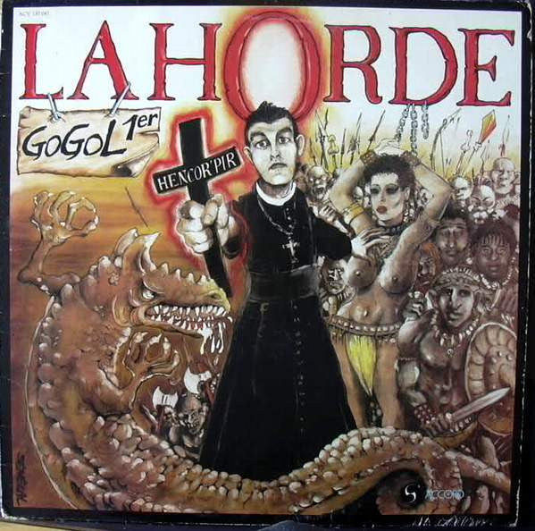 Gogol Premier Et La Horde : Hencor' Pir (LP, Album)