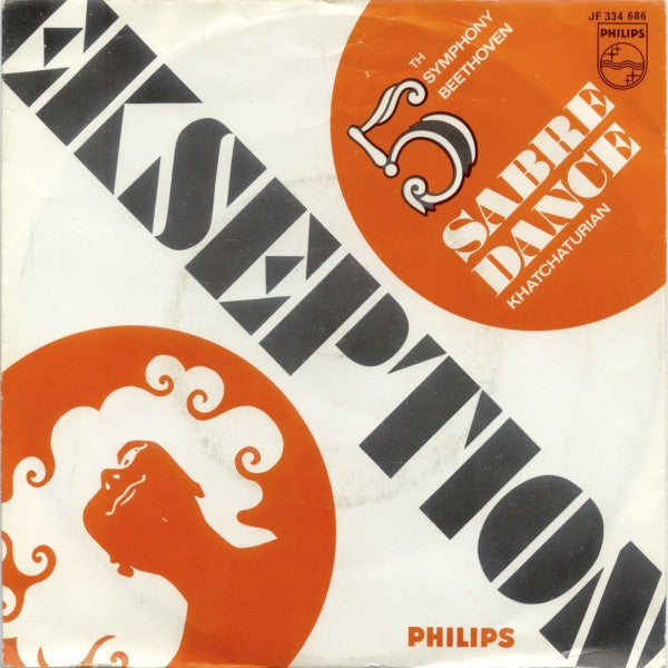 Ekseption : 5th Symphony Beethoven / Sabre Dance (7", Single, Mono)