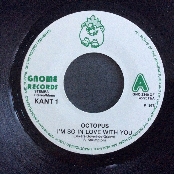Octopus (5) : I’m So In Love With You / Bring It On Home To Me (7", Blu)