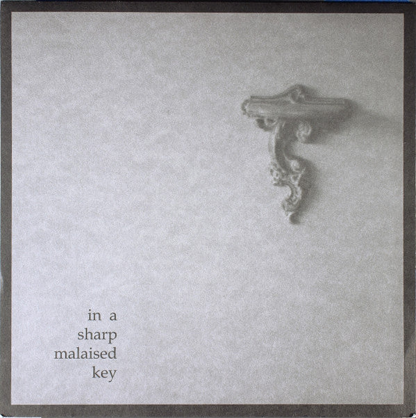 Various : In A Sharp Malaised Key (7", Comp)