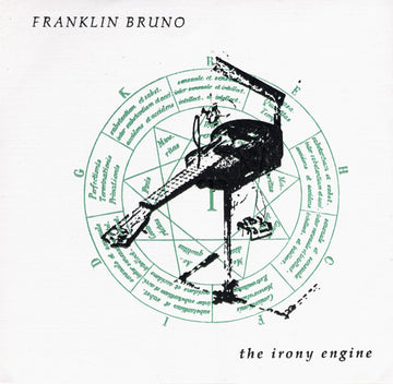 Franklin Bruno : The Irony Engine (7")