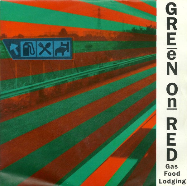 Green On Red : Gas, Food, Lodging / The Drifter (7", Single)