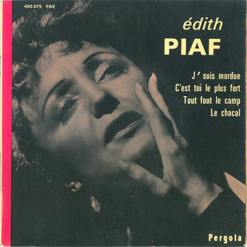 Edith Piaf : J'suis Mordue (7", Mono, Tan)