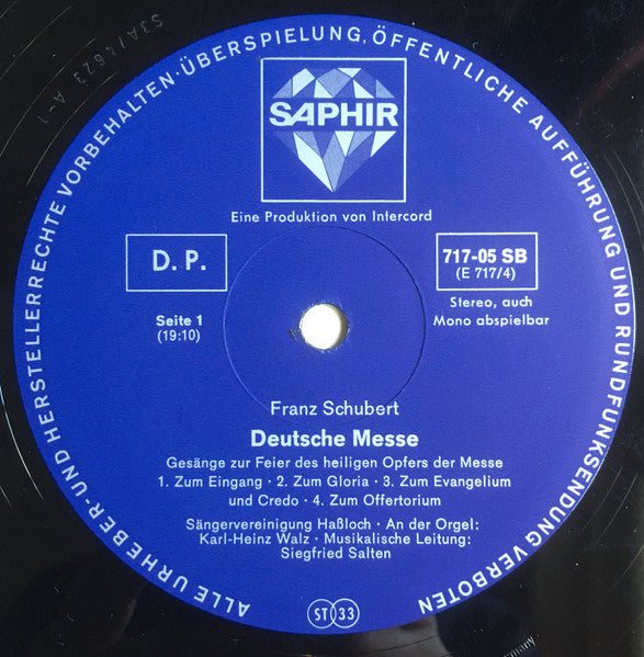 Franz Schubert, Sängervereinigung Haßloch, Karl-Heinz Walz, Siegfried Salten : Deutsche Messe (Gesänge Zur Feier Des Heiligen Opfers Der Messe) (LP)