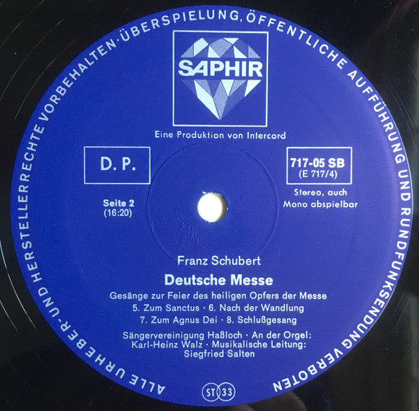 Franz Schubert, Sängervereinigung Haßloch, Karl-Heinz Walz, Siegfried Salten : Deutsche Messe (Gesänge Zur Feier Des Heiligen Opfers Der Messe) (LP)
