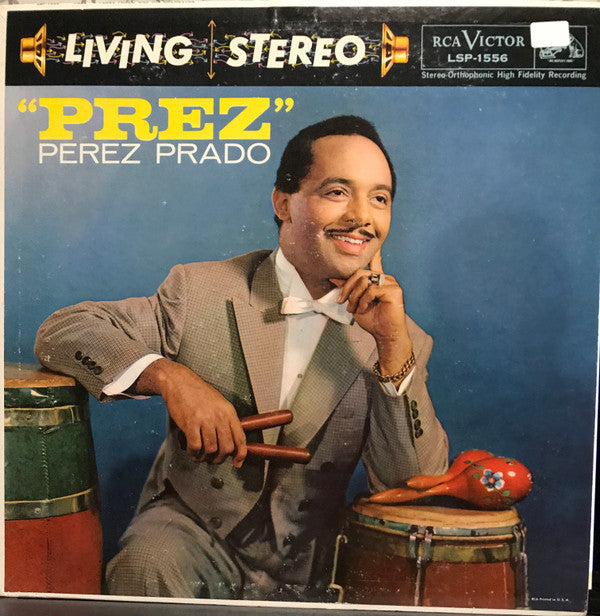 Perez Prado And His Orchestra : "Prez" (LP, Album)