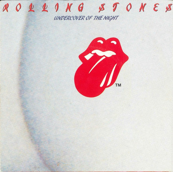 The Rolling Stones : Undercover Of The Night (7", Single)