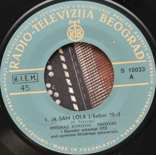 Tozovac : Ja Sam Lola / Vlajna (7", Single, 1st)
