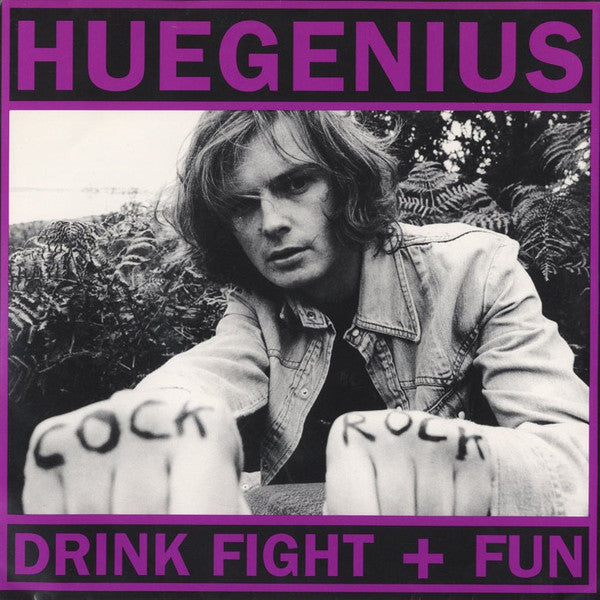 Huegenius : Drink Fight + Fun (7", Single)