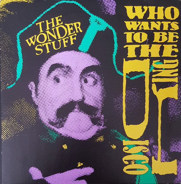 The Wonder Stuff : Who Wants To Be The Disco King? (7", Single, Inj)