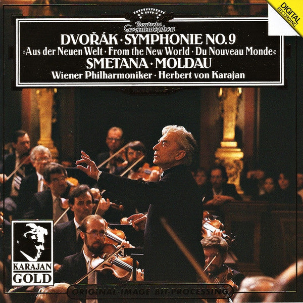 Antonín Dvořák / Bedřich Smetana, Wiener Philharmoniker • Herbert von Karajan : Symphonie Nr. 9 »Aus Der Neuen Welt = From The New World = Du Nouveau Monde« / Moldau (CD, Album, RE, RM)