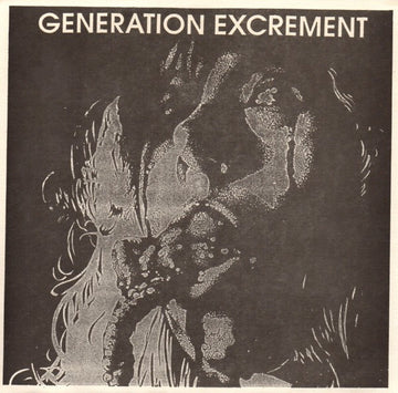 Generation Excrement : Generation Excrement (7", EP)