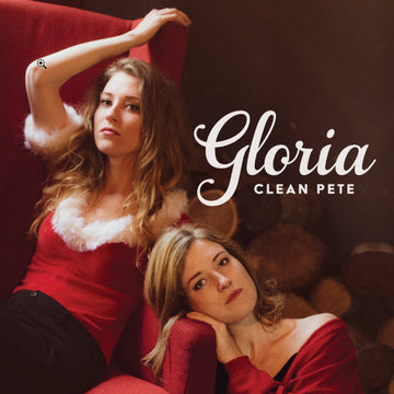 Clean Pete : Gloria (LP, Album, Ltd, Gre + CD, Album, Promo)