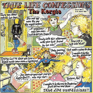 The Korgis : True Life Confessions (7", Single)