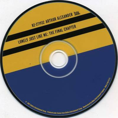 Arthur Alexander : Lonely Just Like Me: The Final Chapter (CD, Album, RE)