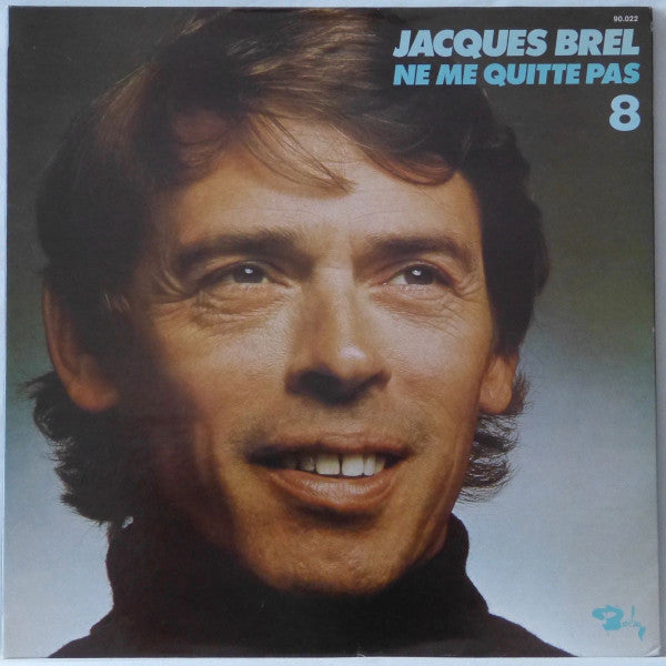 Jacques Brel : Ne Me Quitte Pas (LP, Album, RE)