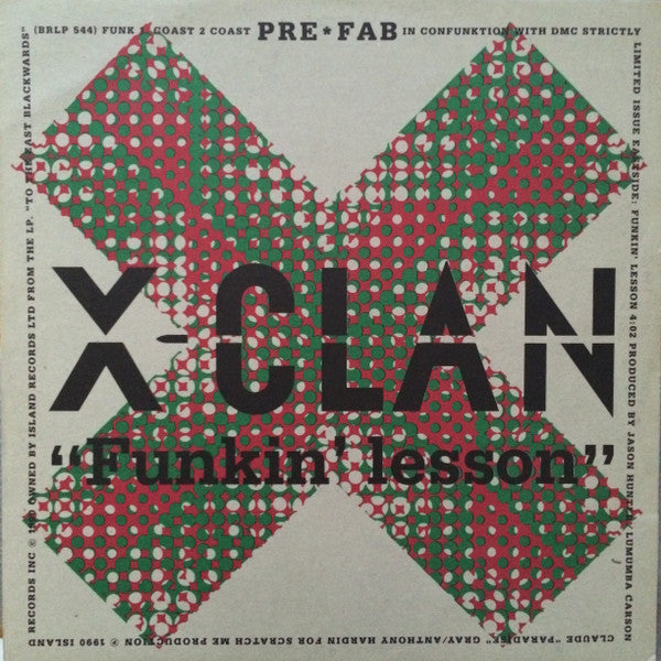 Boo-Yaa T.R.I.B.E. / X-Clan : New Funky Nation / Funkin' Lesson (12", Ltd)