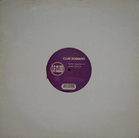 Club Robbers : Bugsy's Attack (12")