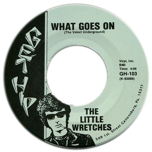 The Little Wretches : Just About Due (7", Single)