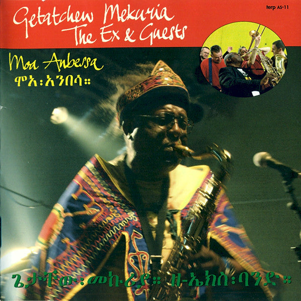 Getachew Mekuria, The Ex & Guests : Moa Anbessa (CD, Album)