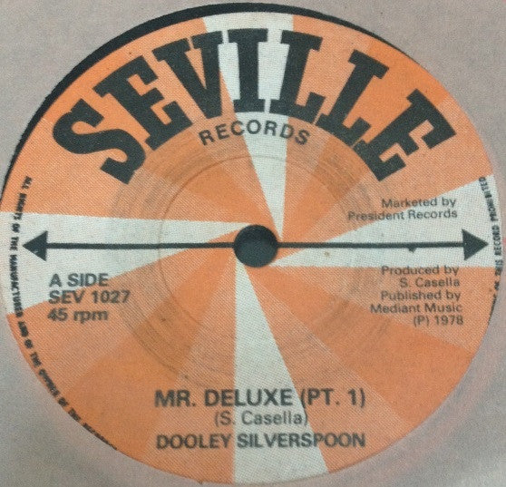 Dooley Silverspoon : Mr. Deluxe (7")